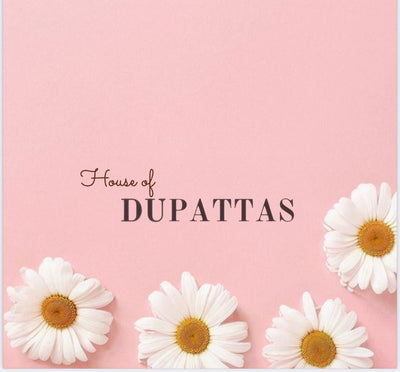 House Of Dupattas